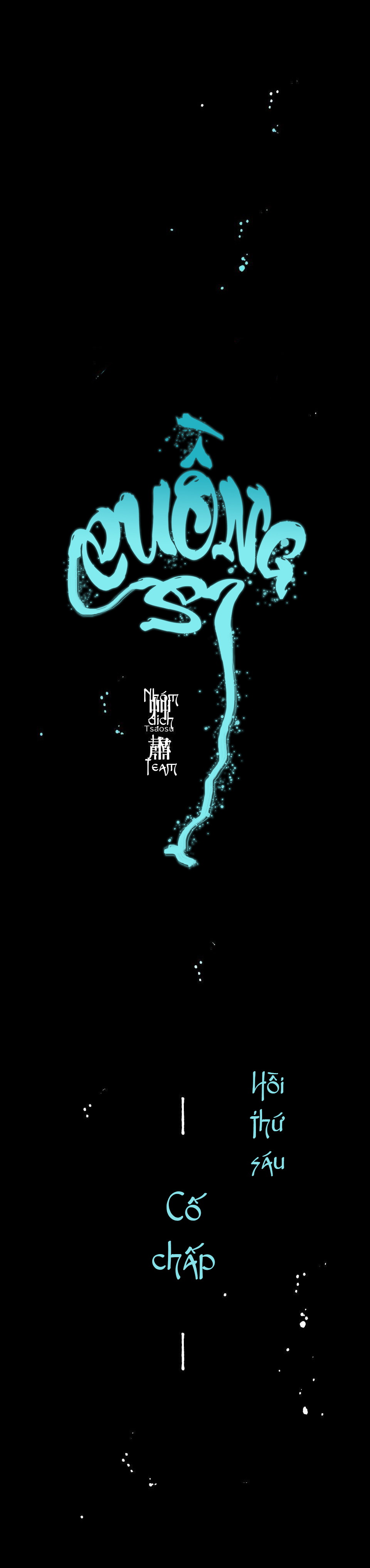 Cuồng Si Chapter 6 - Next Chapter 7