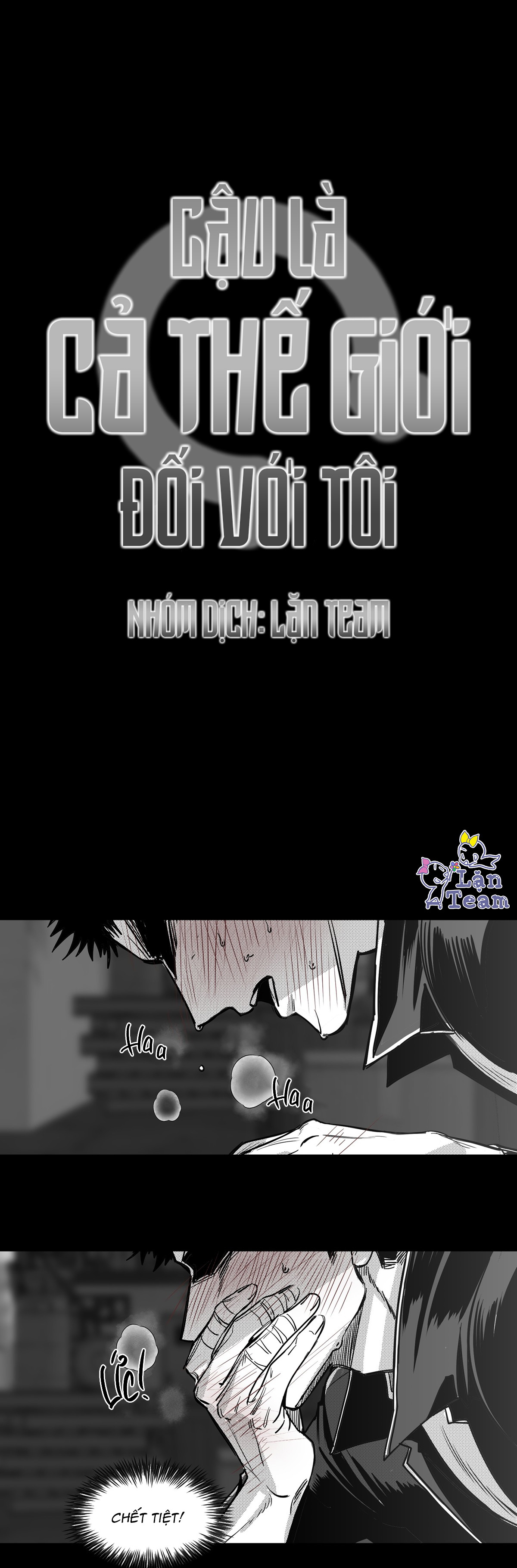 Cậu Là Cả Thế Giới Đối Với Tôi Chapter 3 - Trang 2