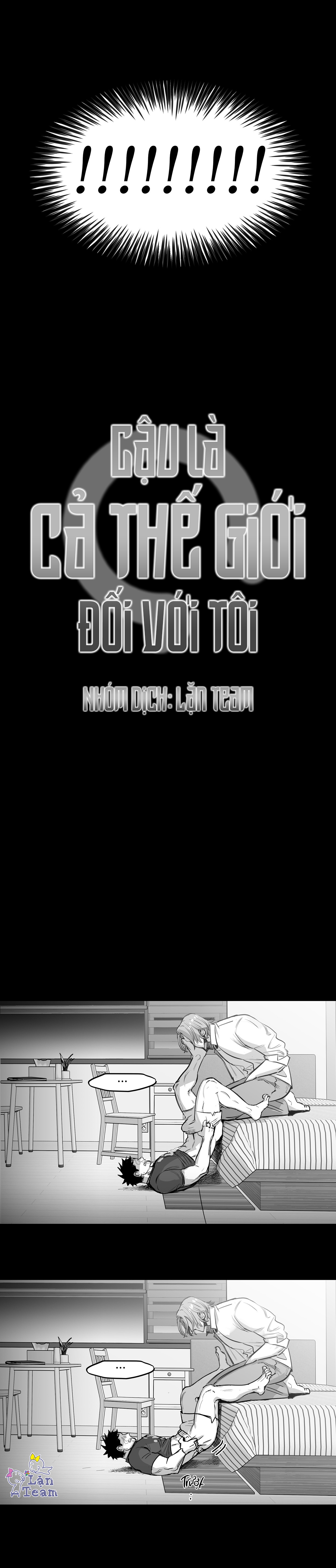 Cậu Là Cả Thế Giới Đối Với Tôi Chapter 5 - H+ - Trang 2