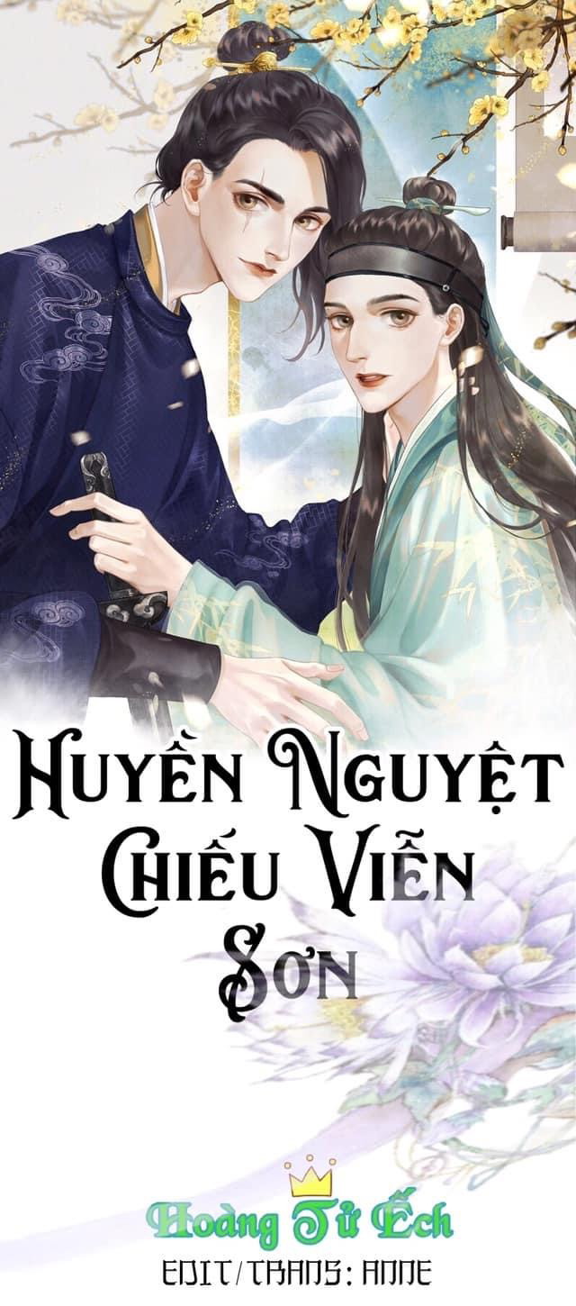 Huyền Nguyệt Chiếu Viễn Sơn Chap 0 - Next Chap 1