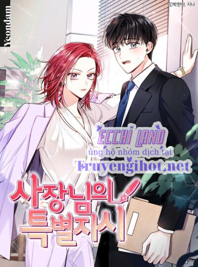 Chỉ Thị Đặc Biệt Của Sếp Chap 9.1 - Next Chapter 9.1