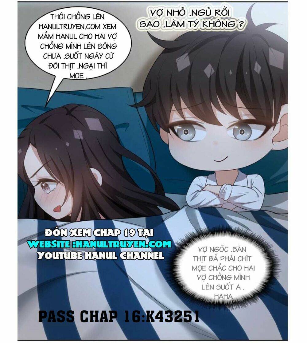 Cô Vợ Nhỏ Nuông Chiều Quá Lại Thành Ác!! Chapter 15 - Trang 3