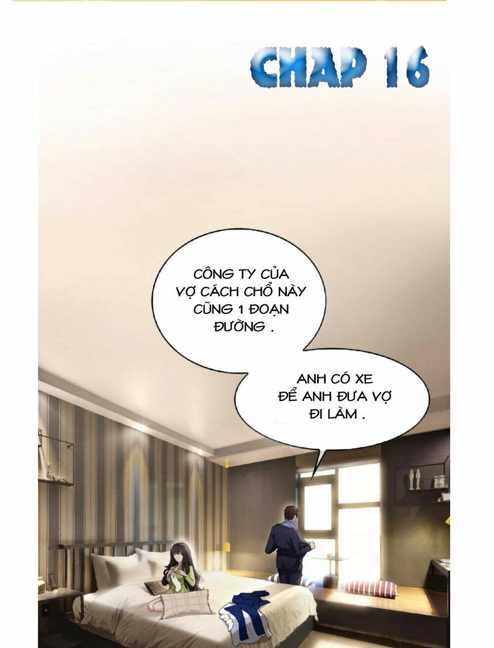 Cô Vợ Nhỏ Nuông Chiều Quá Lại Thành Ác!! Chapter 16 - Next Chapter 17