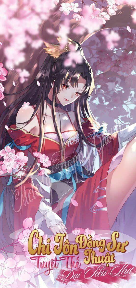 Chi Tôn Đồng Thuật Sư: Tuyệt Thế Đại Tiểu Thư Chapter 100 - Trang 4