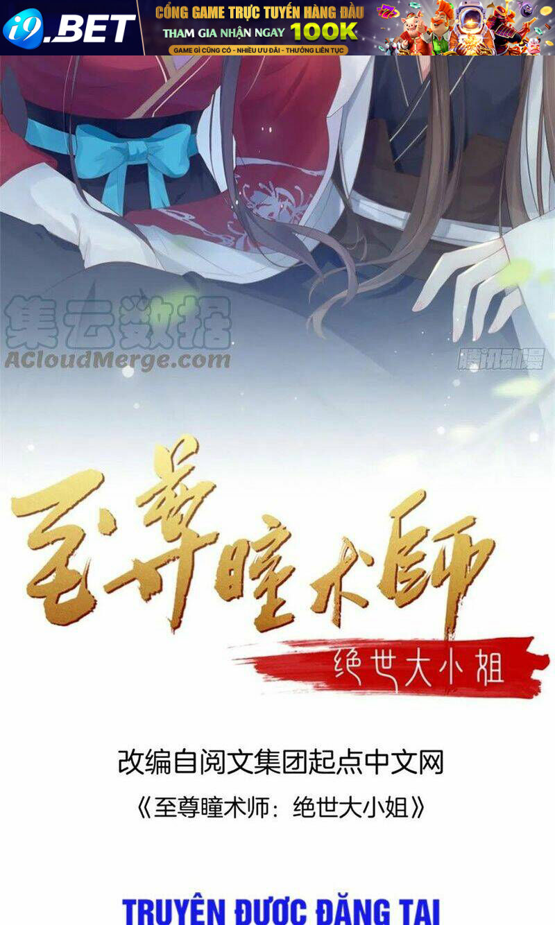 Chi Tôn Đồng Thuật Sư: Tuyệt Thế Đại Tiểu Thư Chapter 163 - Trang 4