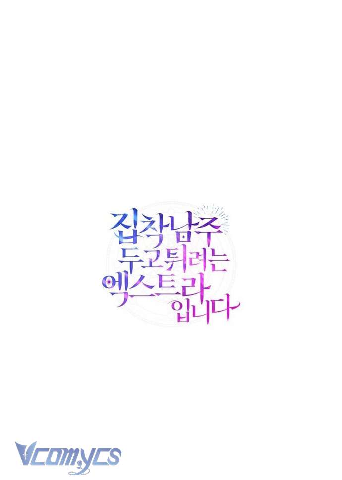 Nữ Phụ Muốn Chạy Trốn Khỏi Gã Nam Chính Ám Ảnh Chap 23 - Next Chap 24