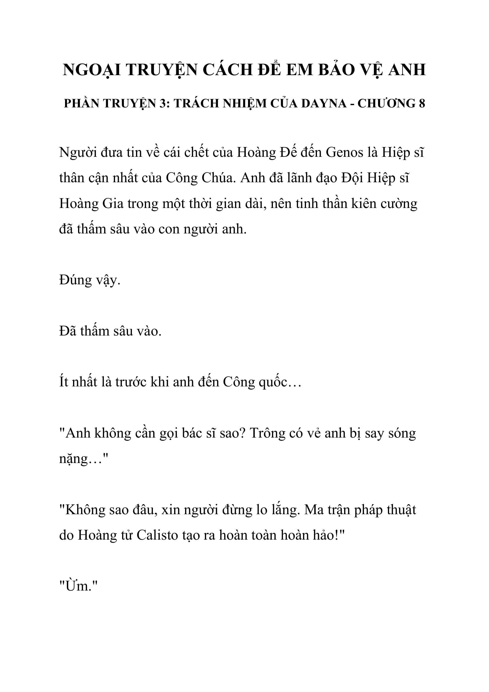 [NOVEL] Ngoại Truyện Cách Để Em Bảo Vệ Anh Chap 8 - Next Chap 9