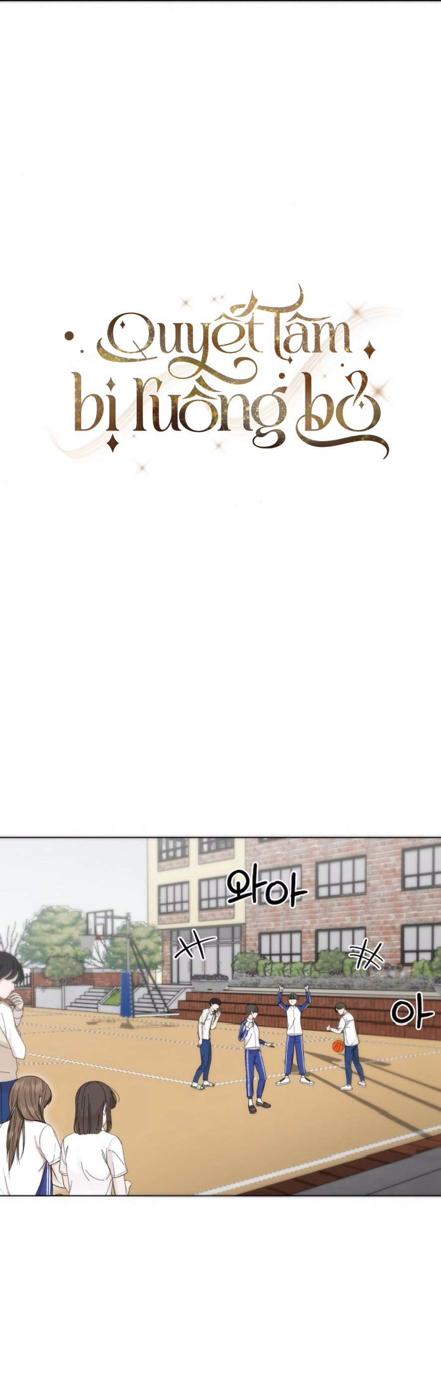 Quyết Tâm Bị Ruồng Bỏ Chap 5 - Next Chap 6