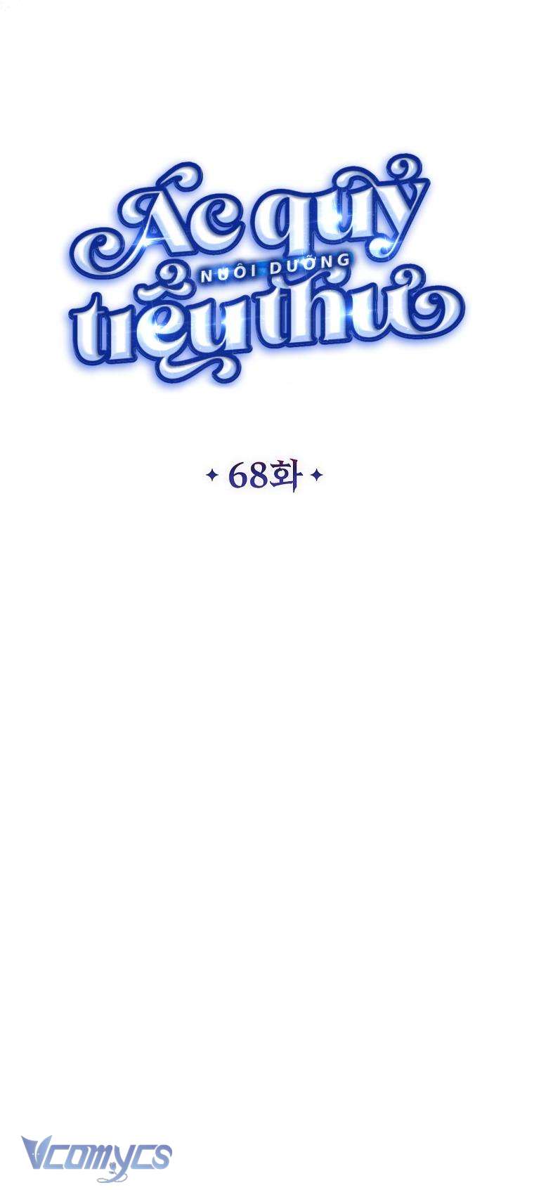 Ác Quỷ Nuôi Dưỡng Tiểu Thư Chap 68 - Trang 4