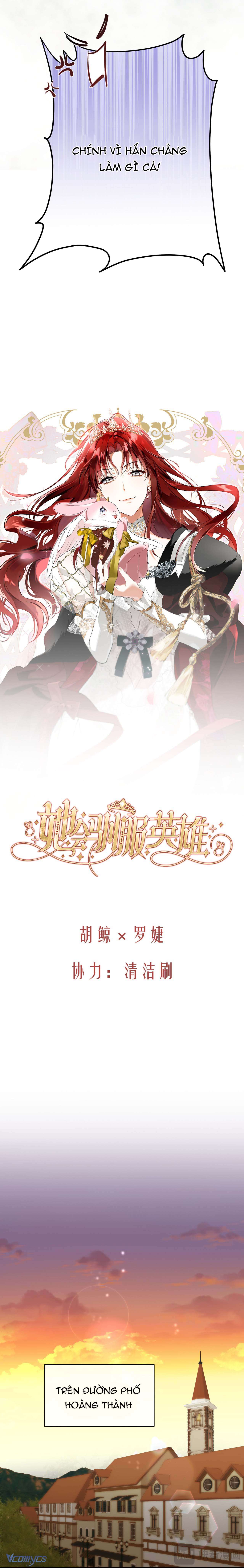 Nàng Sẽ Thuần Phục Những Anh Hùng Chap 23 - Trang 2