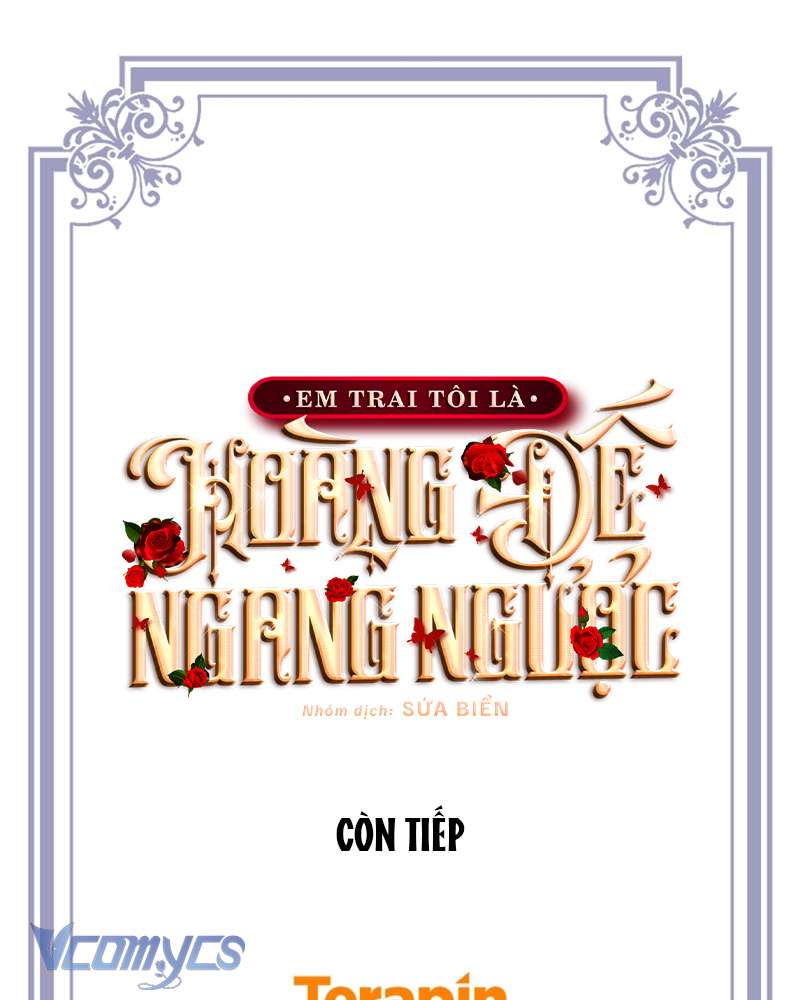 [Sứa Biển] Em Trai Tôi Là Hoàng Đế Ngang Ngược Chap 94 - Trang 2