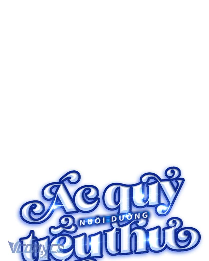 Ác Quỷ Nuôi Dưỡng Tiểu Thư Chapter 46 - Trang 4