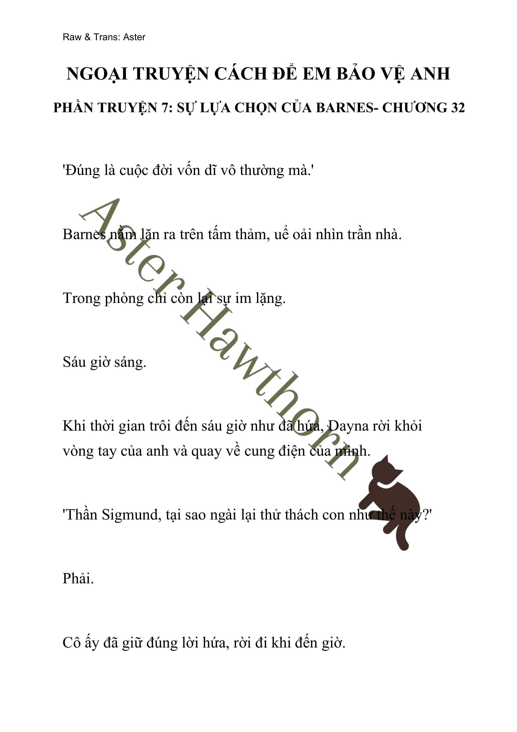 [NOVEL] Ngoại Truyện Cách Để Em Bảo Vệ Anh Chap 32 - Next Chap 33