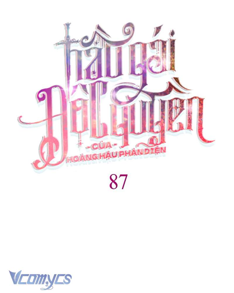 Hầu Gái Độc Quyền Của Hoàng Hậu Phản Diện Chap 87 - Trang 4