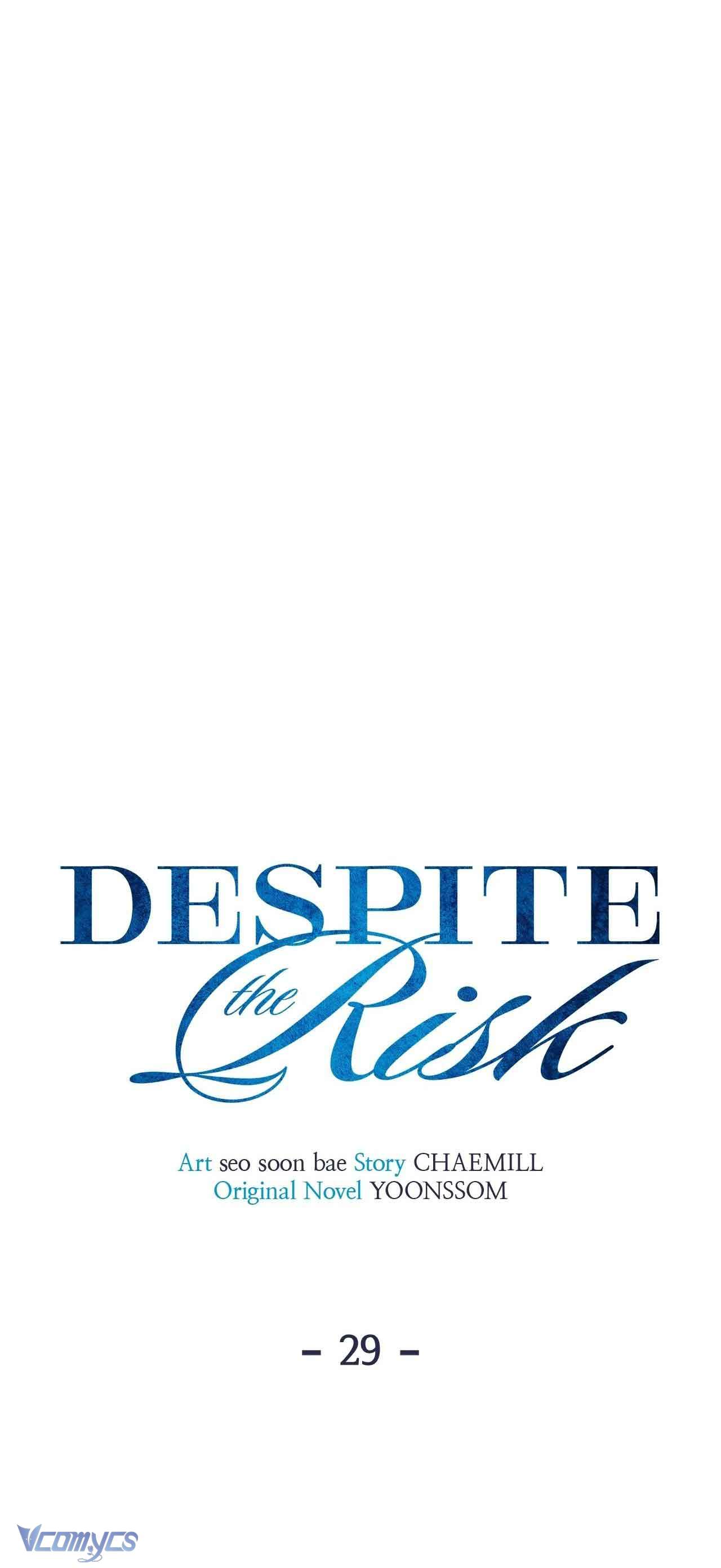 Bất Chấp Rủi Ro Chap 29 - Trang 4