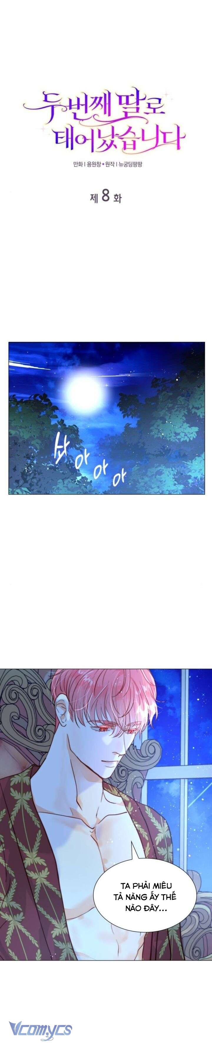 Tôi Được Sinh Ra Là Con Gái Thứ Hai Chapter 8 - Next Chapter 9