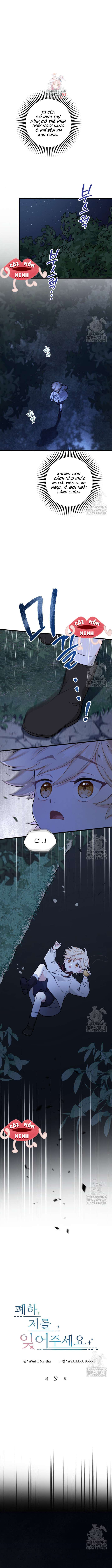 Bệ Hạ, Xin Hãy Quên Tôi Đi Chap 9 - Next Chap 10