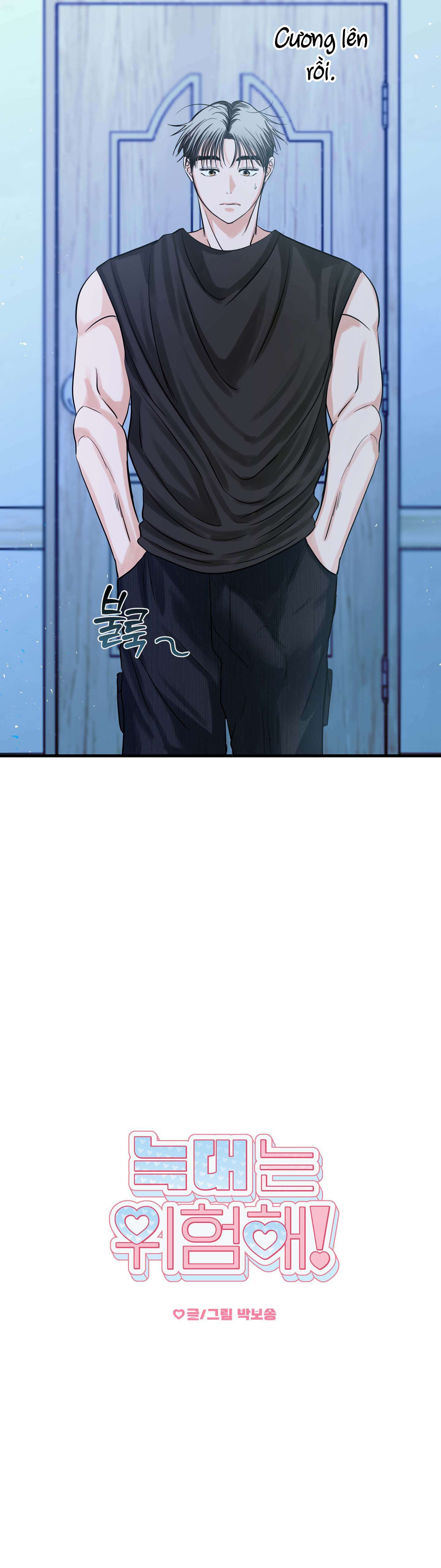 [ 18+ ] Con sói nguy hiểm! Chap 16 - Trang 2