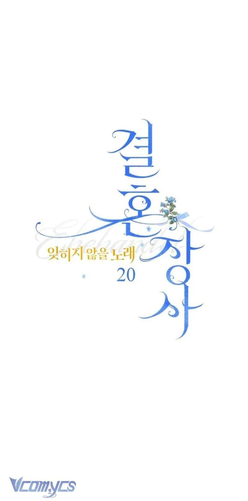 Hôn Nhân Vụ Lợi 2: Bản Tình Ca Không Thể Quên Chap 20 - Next Chap 21