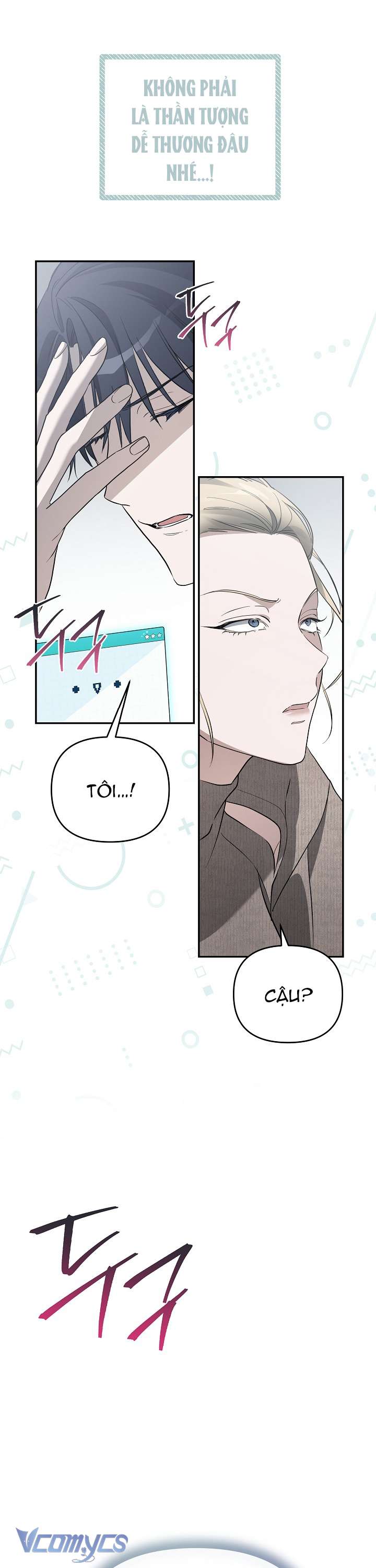 Rác Rưởi Sống Sót Với Thân Phận Thần Tượng PD Chap 4 - Next Chap 5