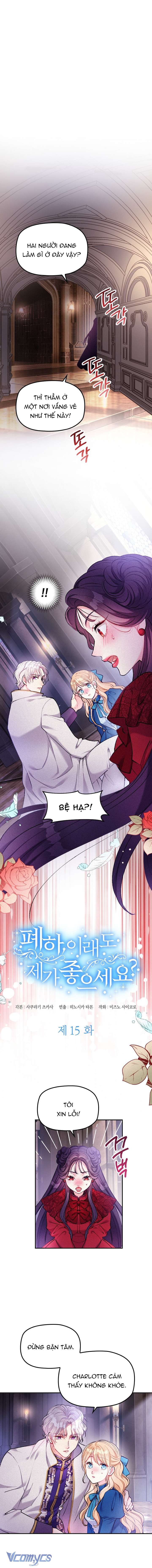 Bệ Hạ , Thần Như Vậy Ngài Vẫn Thích Thần Sao? Chap 15 - Next 