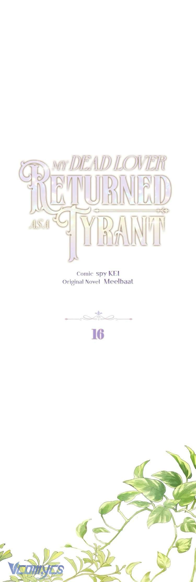 Người Yêu Đã Chết Của Tôi Đã Trở Thành Bạo Chúa Chap 16 - Next Chap 17