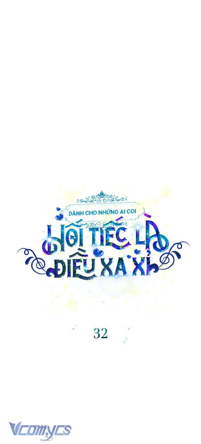 Dành Cho Những Ai Coi Hối Tiếc Là Điều Xa Xỉ Chap 32 - Trang 4