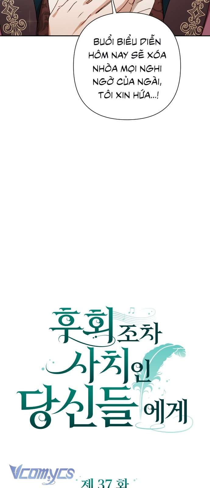 Dành Cho Những Ai Coi Hối Tiếc Là Điều Xa Xỉ Chap 37 - Trang 4