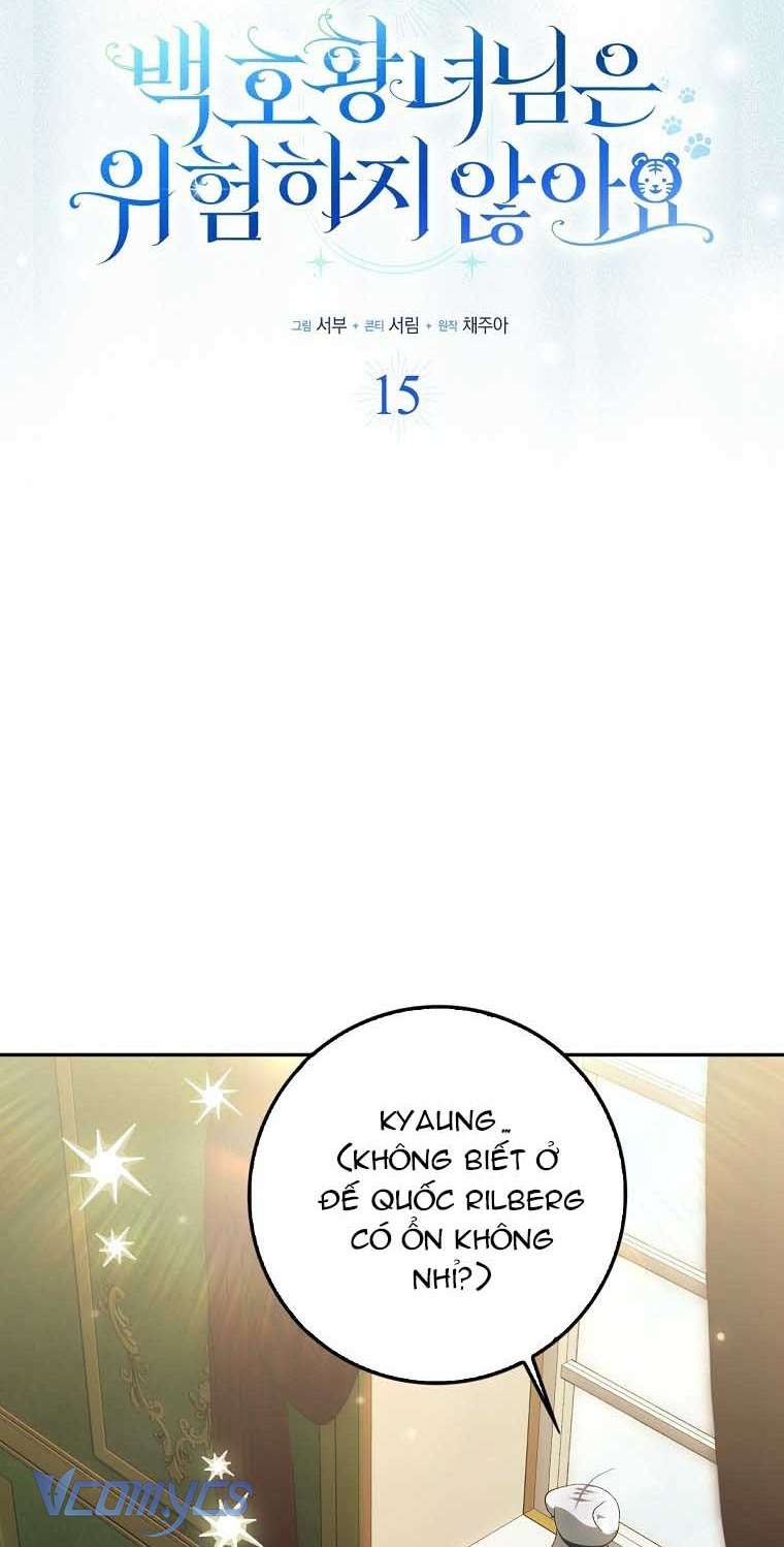 Công Chúa Bạch Hổ Không Có Nguy Hiểm Nha! Chap 15 - Trang 2