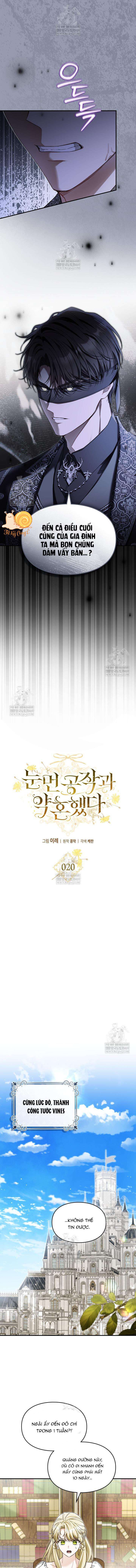 Tôi Đã Đính Hôn Với Vị Công Tước Mù Chap 20 - Next Chap 21