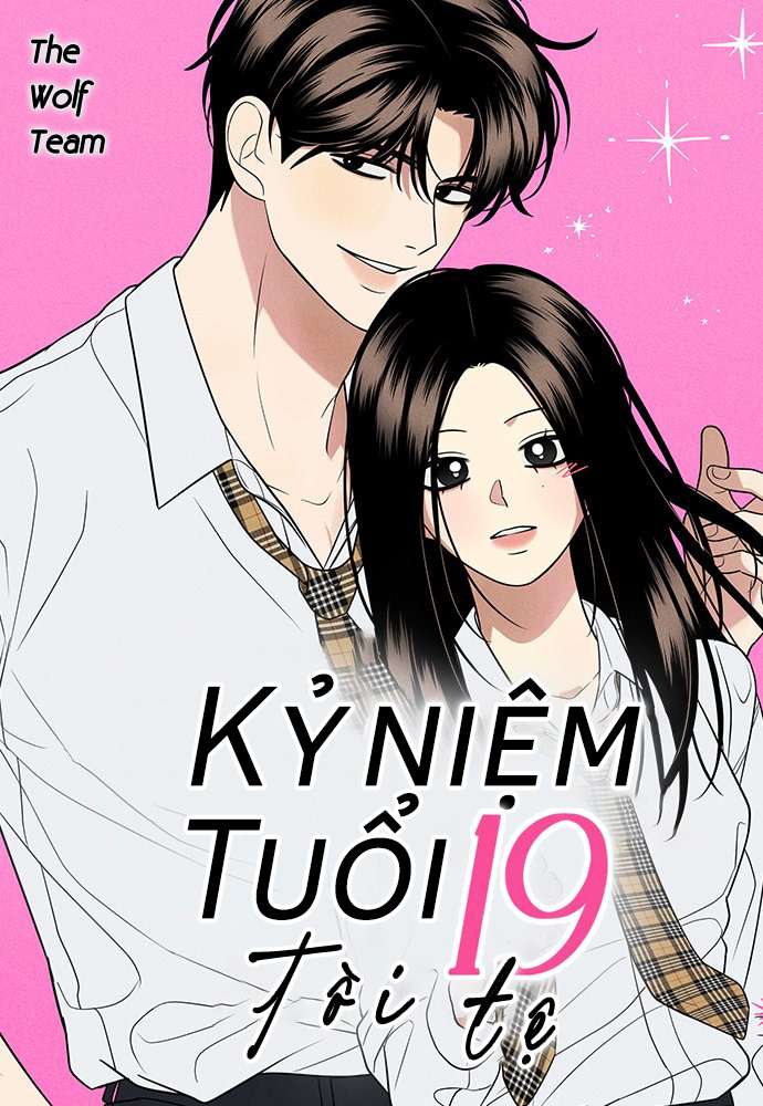 Kỷ Niệm Tuổi 19 Tồi Tệ Chap 31 - Trang 4