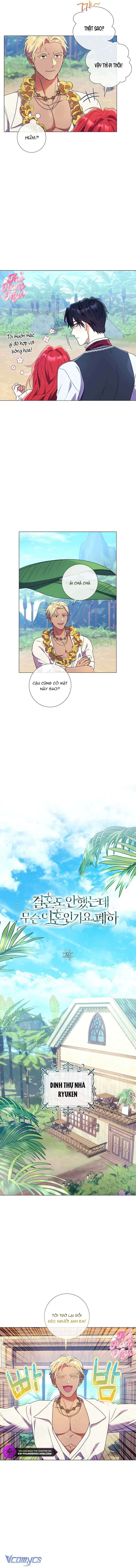 Sao Tôi Có Thể Li Hôn Khi Còn Chưa Kết Hôn Đây, Thưa Bệ Hạ Chap 21 - Next Chap 22