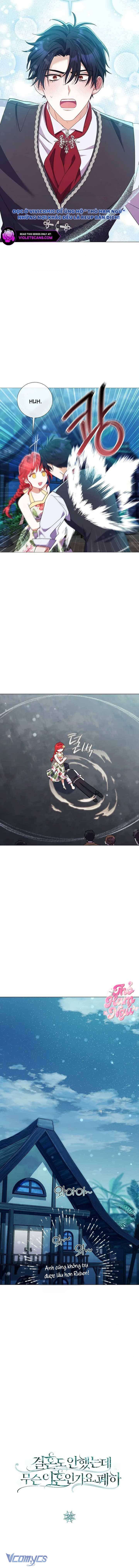 Sao Tôi Có Thể Li Hôn Khi Còn Chưa Kết Hôn Đây, Thưa Bệ Hạ Chap 25 - Next Chap 26