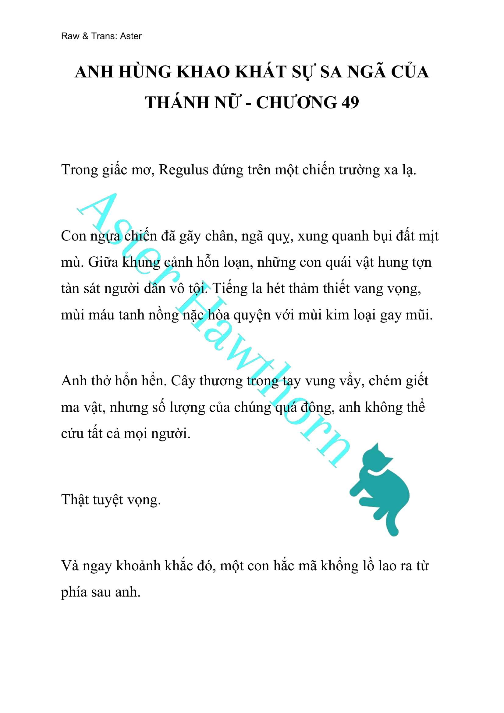 [NOVEL] Anh Hùng Khao Khát Sự Sa Ngã Của Thánh Nữ Chap 49 - Next Chap 50
