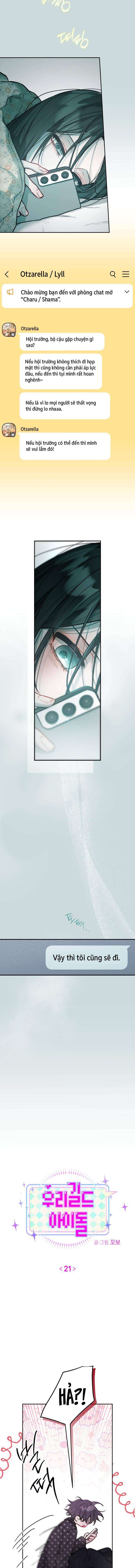 Thần tượng của hội chúng tôi Chap 21 - Next 