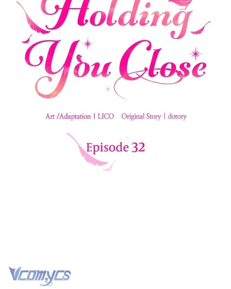 Trước Khi Em Có Ý Định Chạy Trốn Ta Sẽ Ngăn Chặn Nó Chap 32 - Next Chap 33