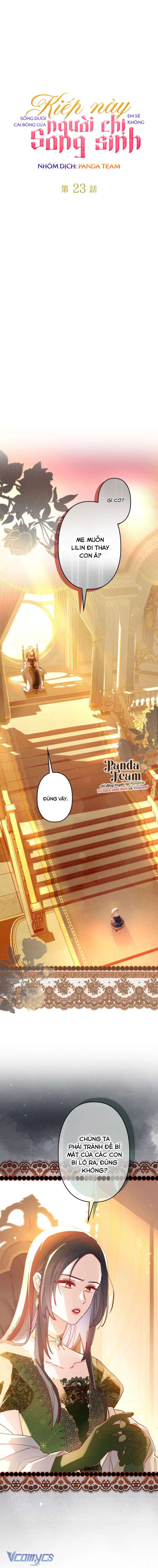 Kiếp Này Em Sẽ Không Sống Dưới Cái Bóng Của Người Chị Song Sinh Chap 23 - Next Chap 24