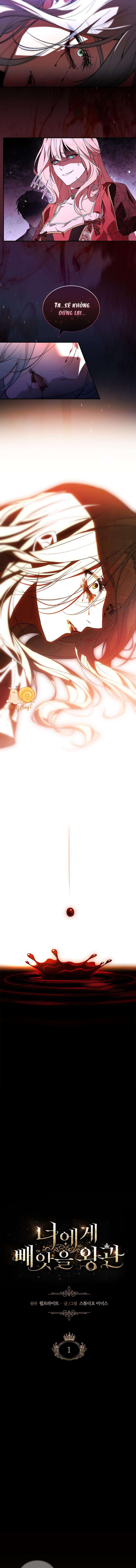 Ta Sẽ Đoạt Lấy Vương Miện Từ Ngươi Chap 1 - Trang 2