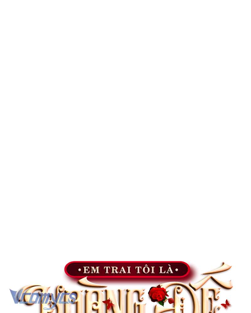 [Sứa Biển] Em Trai Tôi Là Hoàng Đế Ngang Ngược Chap 56 - Trang 2