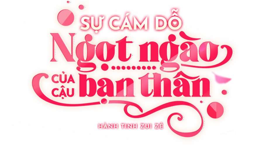 Sự Cám Dỗ Ngọt Ngào Của Cậu Bạn Thân Chap 27 - Trang 2