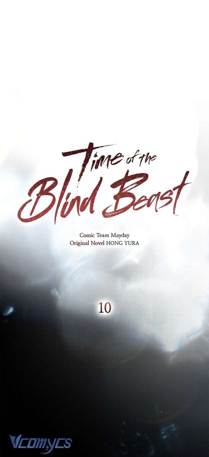 Thời Khắc Của Quái Thú Mù Chap 10 - Trang 2