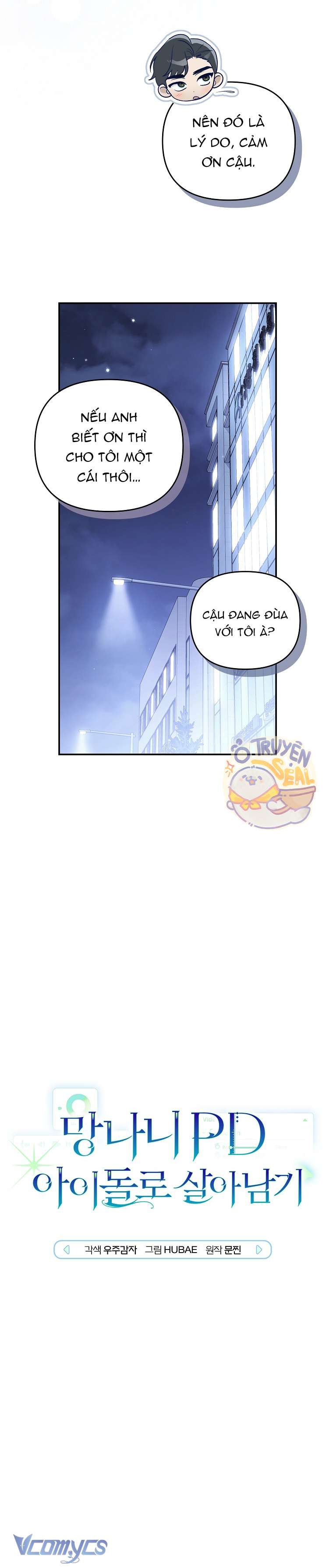 Rác Rưởi Sống Sót Với Thân Phận Thần Tượng PD Chap 8 - Trang 3