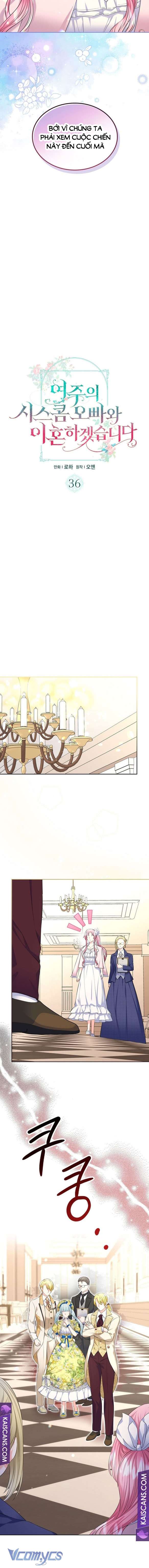 Tôi sẽ ly hôn với anh trai nữ chính Chap 36 - Trang 2