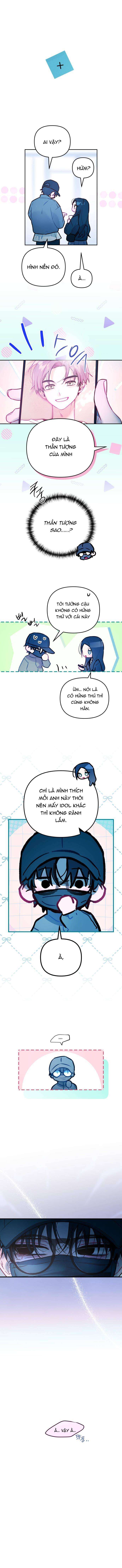 Thần tượng của hội chúng tôi Chap 22 - Trang 2