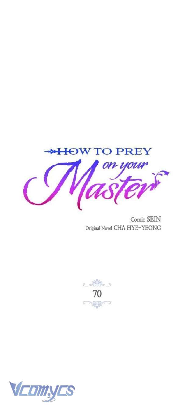 Làm Thế Nào Để Ăn Chủ Nhân Chap 70 - Trang 3