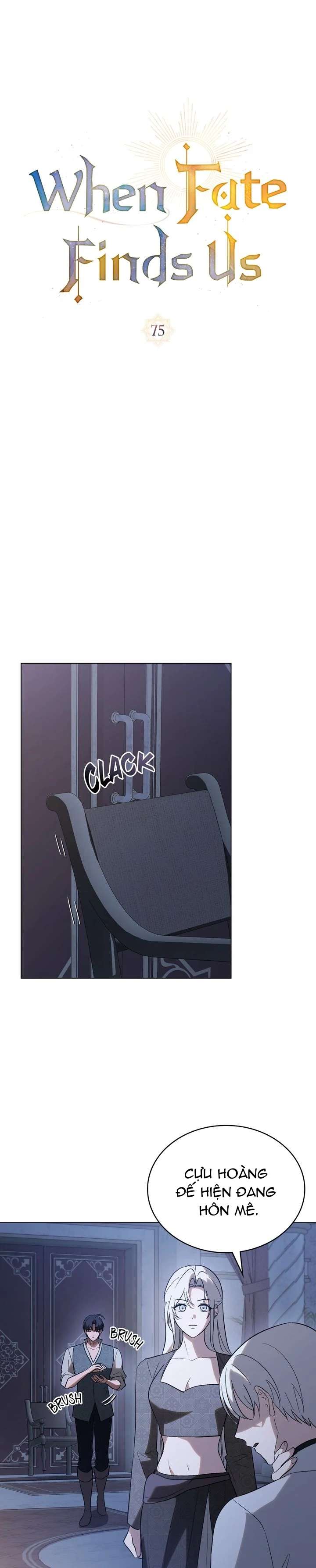 Khi Số Phận Tìm Đến Hai Ta Chap 75 - Next Chap 76