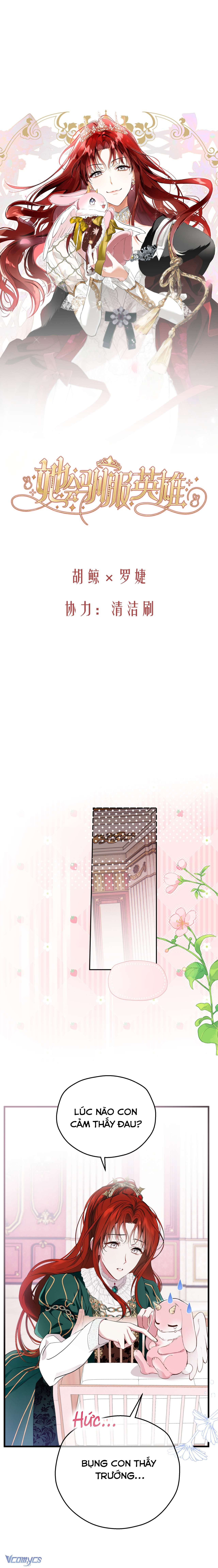 Nàng Sẽ Thuần Phục Những Anh Hùng Chap 15 - Trang 2