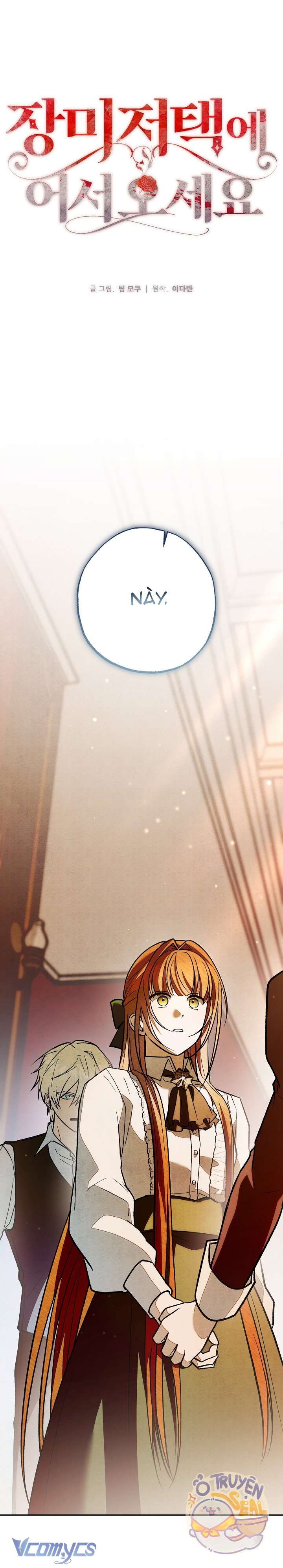 Chào Mừng Đến Với Dinh Thự Hoa Hồng Chap 34 - Next 