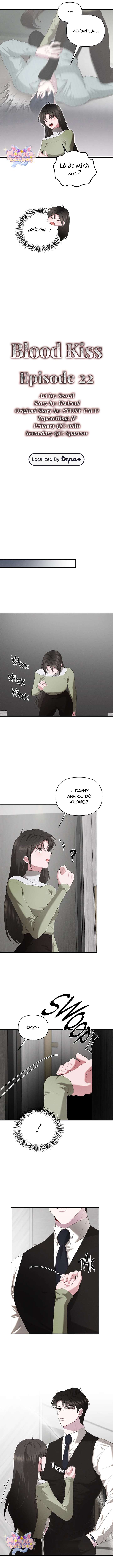 [18+] Nụ Hôn Máu Chapter 22 - Trang 4