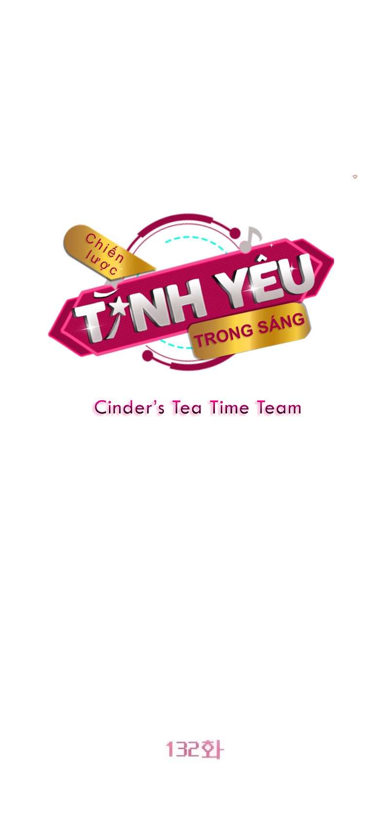 Chiến Lược: Tình Yêu Trong Sáng Chap 132 - Trang 2